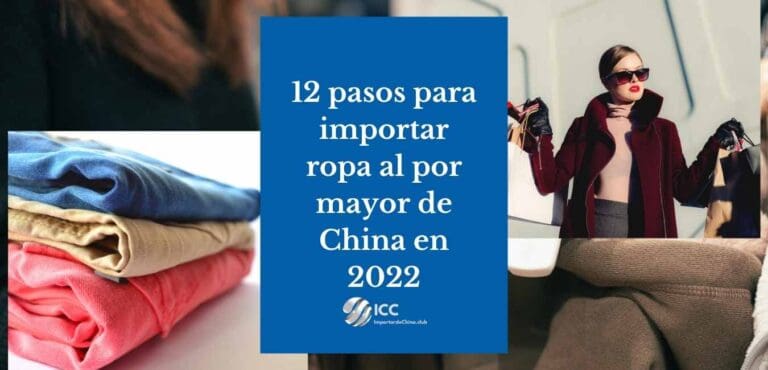 12 pasos para importar ropa al por mayor de China en 2022
