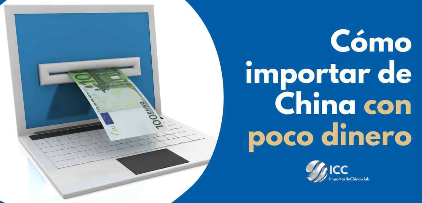 Cómo importar de China con poco dinero